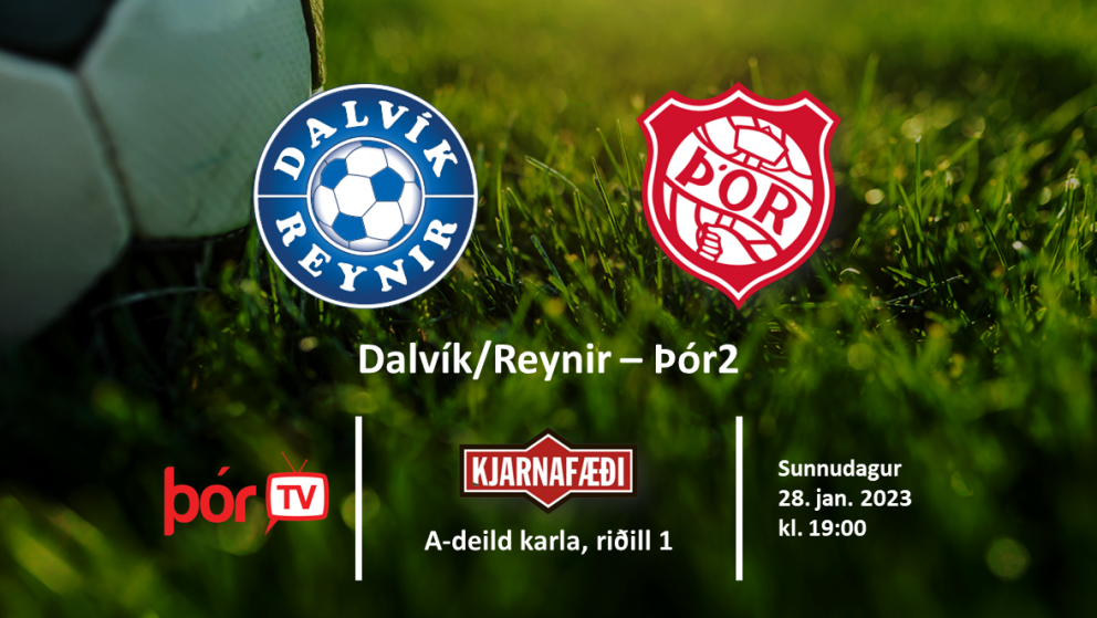 Kjarnafæðismótið: Þór2 með öruggan sigur á Dalvík/Reyni