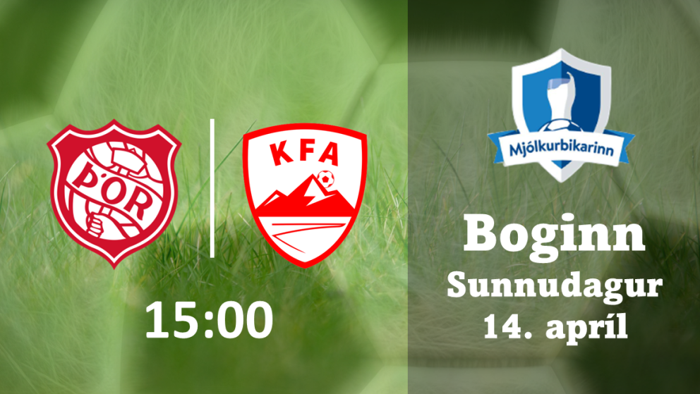 Knattspyrna: Bikarleikur Þórs og KFA í Boganum í dag