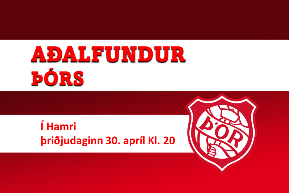Boðað til aðalfundar Þórs þriðjudaginn 30. apríl kl. 20