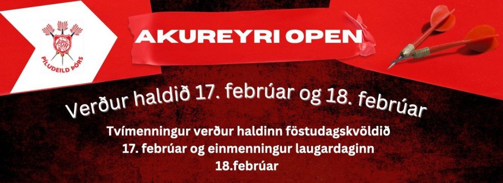 Akureyri Open í pílukasti um komandi helgi - aðstaðan er sprungin