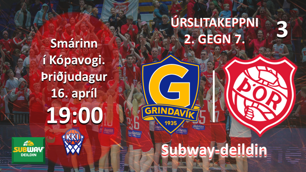 Körfubolti: Þriðji leikur Þórs og Grindavíkur í kvöld