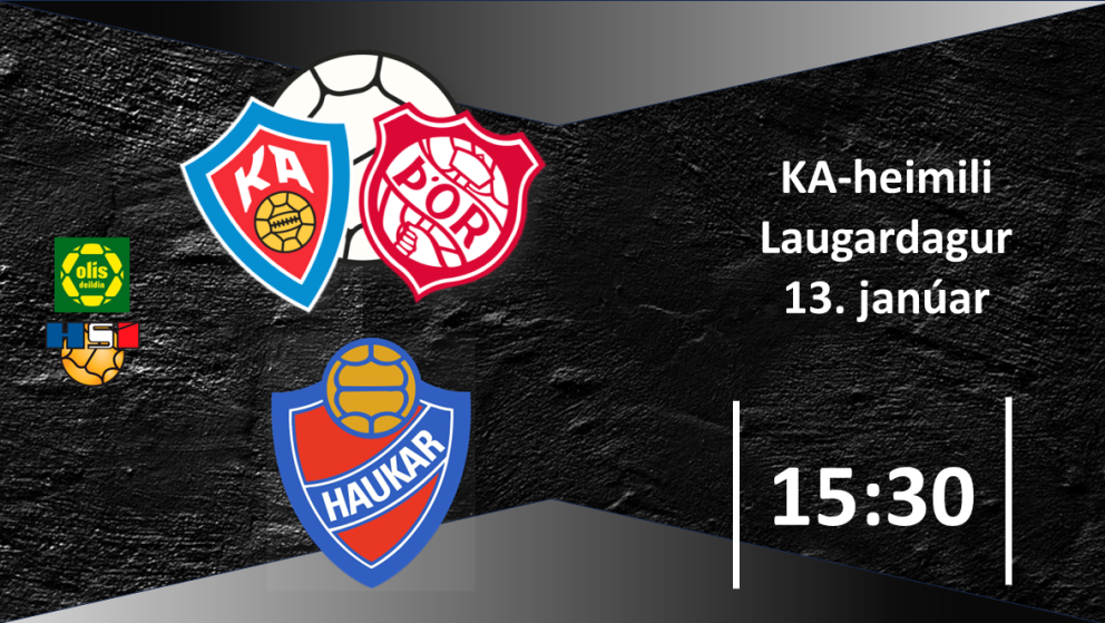 Handbolti: KA/Þór tekur á móti Haukum í dag