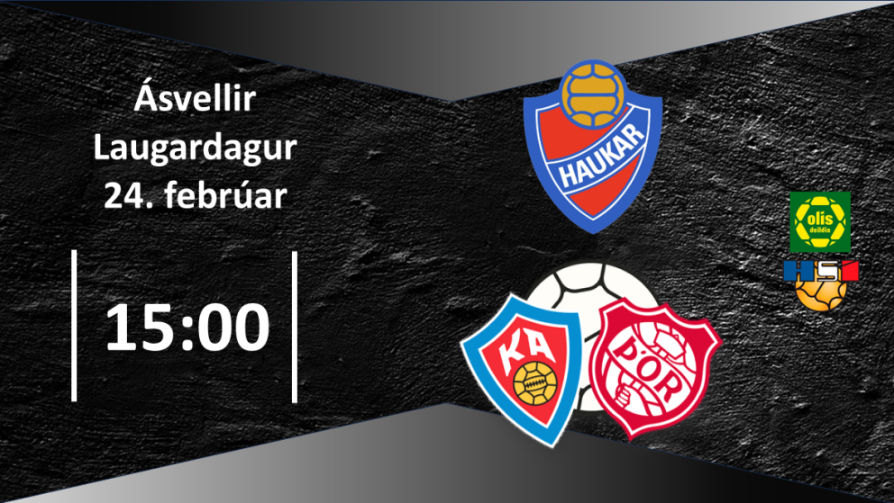 Handbolt: KA/Þór mætir Haukum í Hafnarfirði