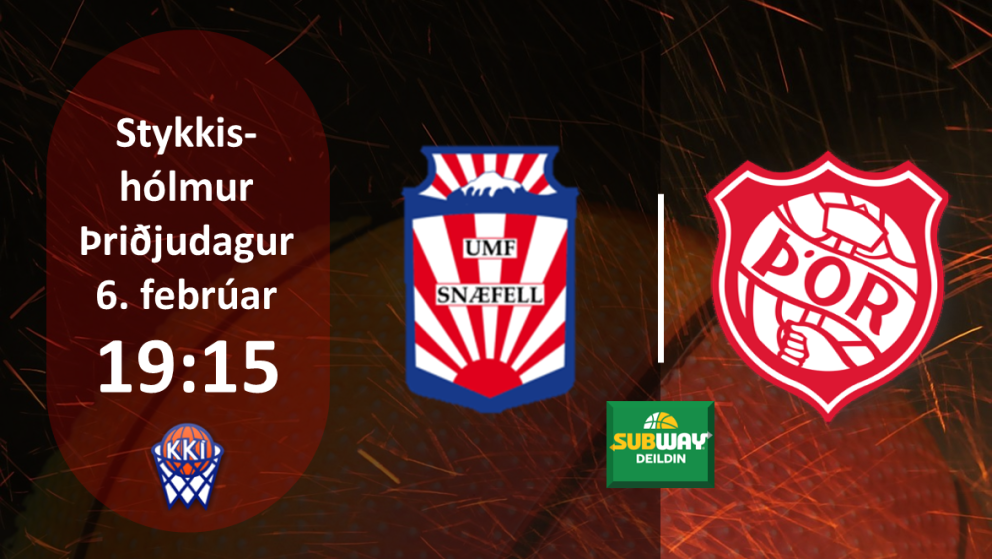 Körfubolti: Þór mætir Snæfelli á útivelli