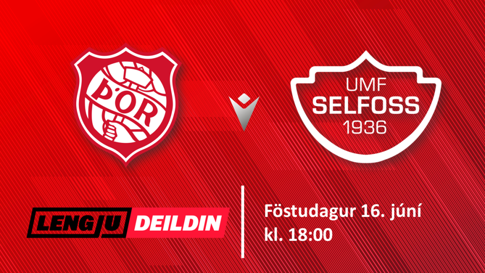 Þórsarar mæta Selfyssingum í dag