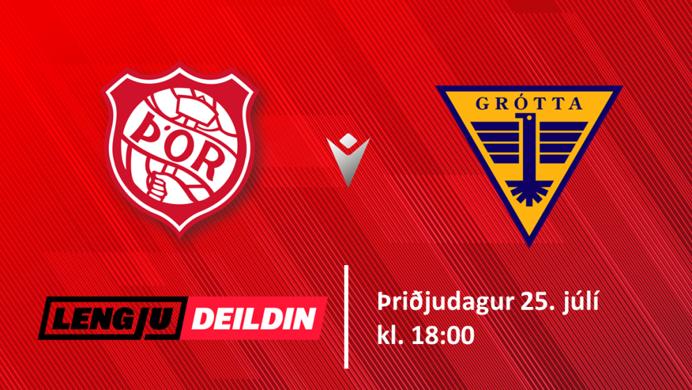 Þór tekur á móti Gróttu í dag