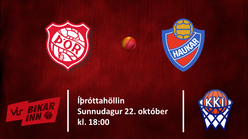 Körfubolti: Þór mætir Haukum í dag kl. 18