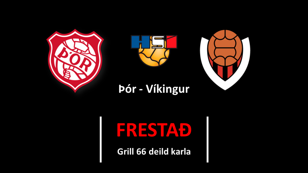 Leik Þórs og Víkings frestað