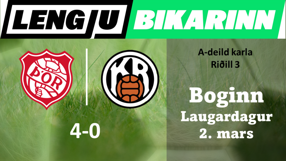 Knattspyrna: Þórsarar nánast öruggir í undanúrslit